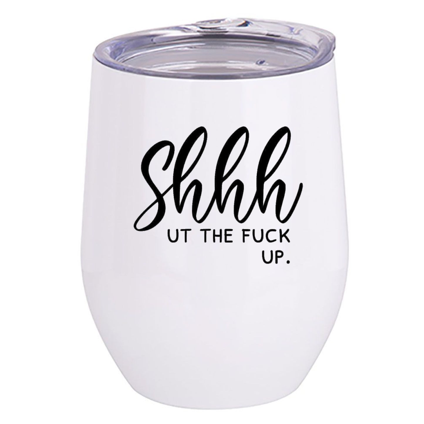 SHHHH Wine Tumbler - Ruff Life Rescue Wear