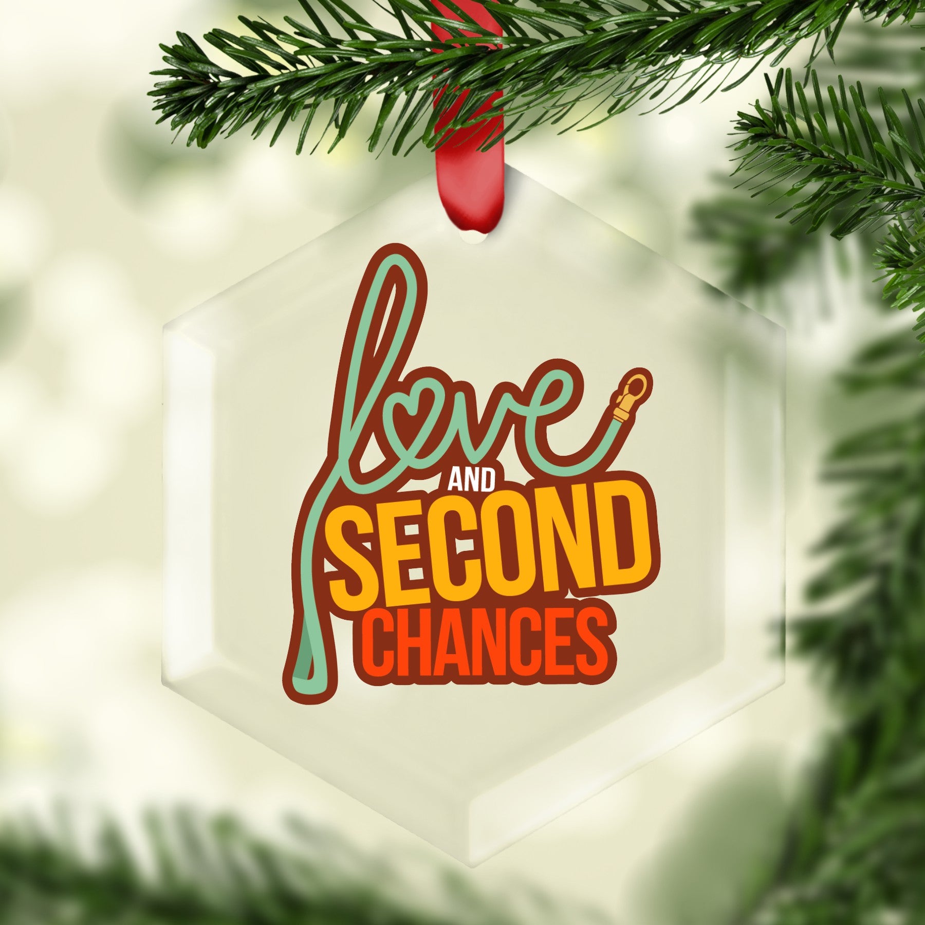 Love & Second Chances Ornament (Free with purchase just add to cart)