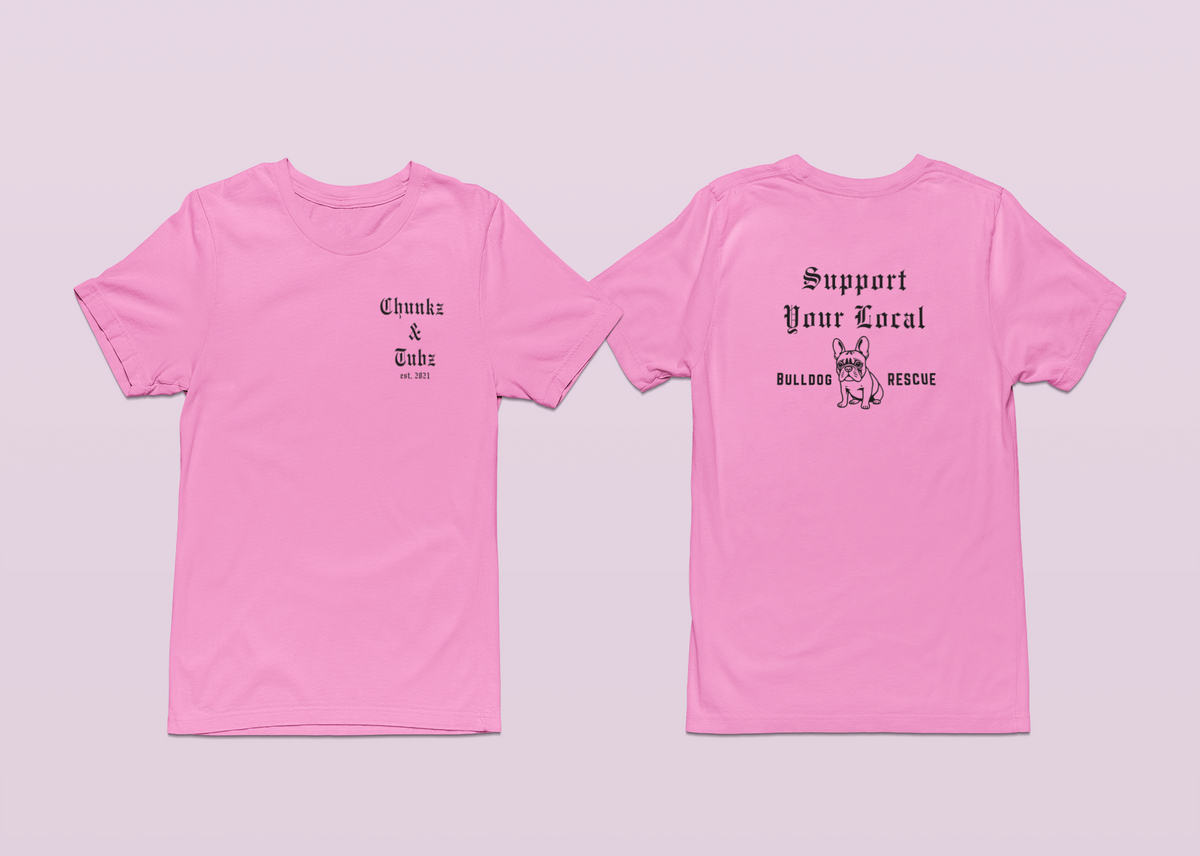 Chunkz & Tubz Rescue French Bulldog Tee | Available in Several Colors - Ruff Life Rescue Wear