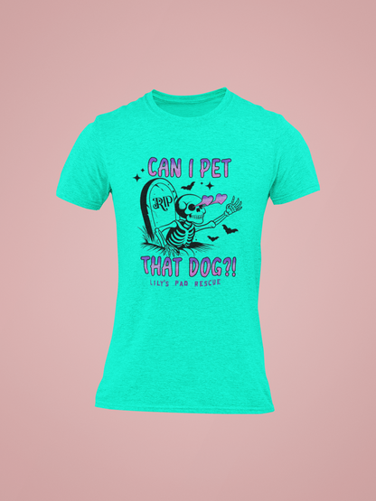 Pet That Dog Unisex Tee (available in several colors) - Ruff Life Rescue Wear