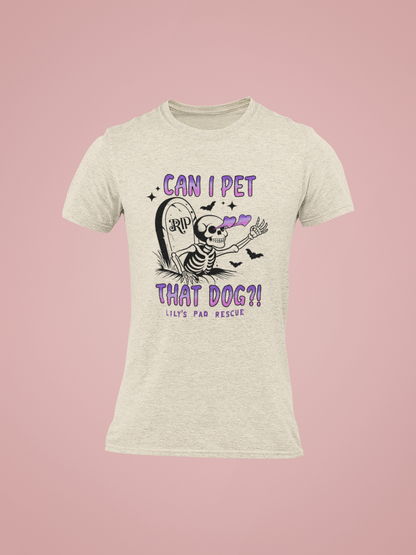 Pet That Dog Unisex Tee (available in several colors) - Ruff Life Rescue Wear