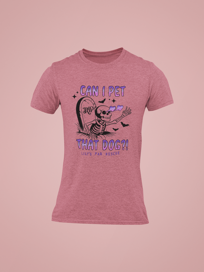 Pet That Dog Unisex Tee (available in several colors) - Ruff Life Rescue Wear