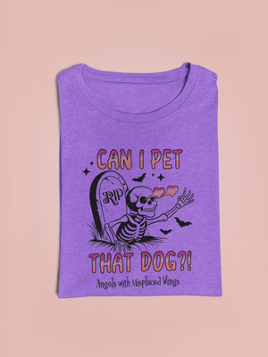 Pet That Dog Soft Tee (available in several colors)