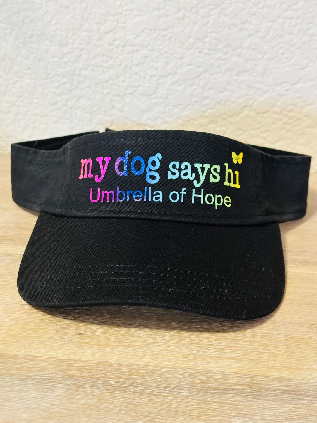 Umbrella of Hope Visor - Ruff Life Rescue Wear