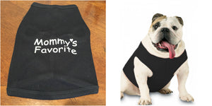 Mommy's Favorite -Doggie Tee - Ruff Life Rescue Wear
