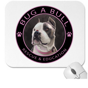 Bug A Bull Mouse Pad - Ruff Life Rescue Wear